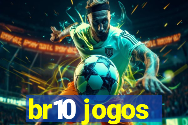 br10 jogos